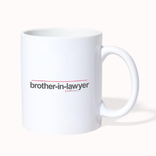 brother-in-lawyer - Coffee/Tea Mug