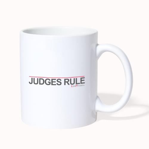JUDGES RULE - Coffee/Tea Mug