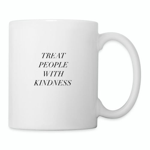 Treat People with Kindness - Coffee/Tea Mug