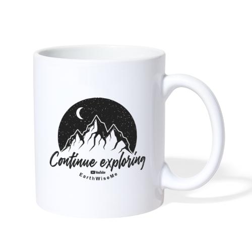 Explore continue BW - Coffee/Tea Mug