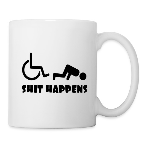 Sometimes shit happens when your in wheelchair - Coffee/Tea Mug