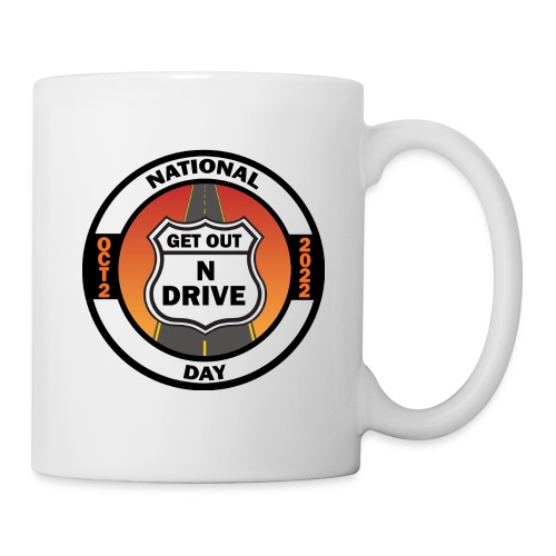 National Get Out N Drive Day Office Event Merch - Coffee/Tea Mug