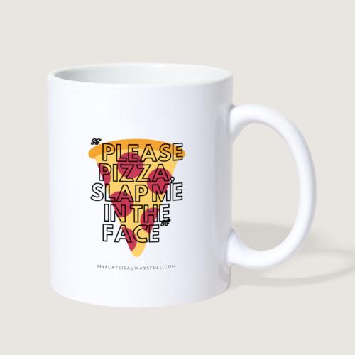 Pizza in the Face - Coffee/Tea Mug