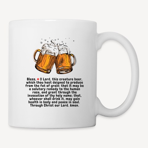 Blessing for Beer - Coffee/Tea Mug