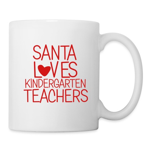 Santa Loves Kindergarten Teachers Christmas Tee - Coffee/Tea Mug