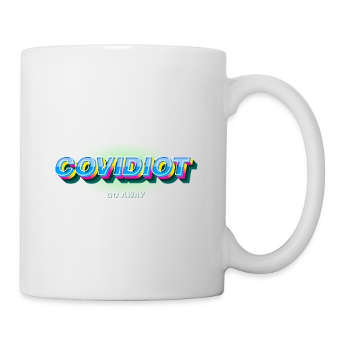 COVIDIOT Go Away - Coffee/Tea Mug