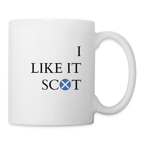 I LIKE IT SCOT - Coffee/Tea Mug