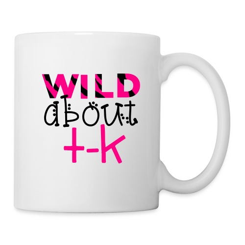 Wlid About TK Funky Teacher T-Shirt - Coffee/Tea Mug
