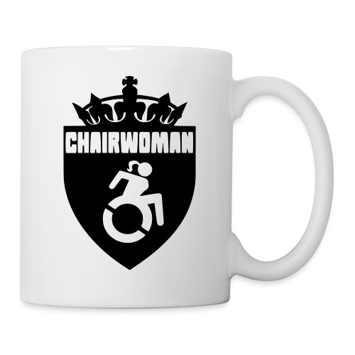 A woman in a wheelchair is Chairwoman - Coffee/Tea Mug