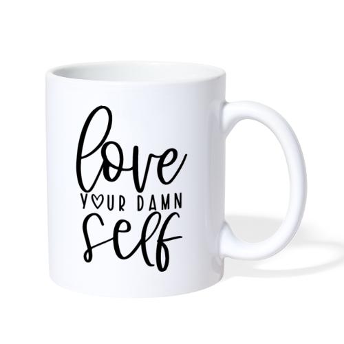 Love Your Damn Self Merchandise and Apparel - Coffee/Tea Mug