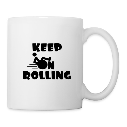 Keep on rolling with your wheelchair * - Coffee/Tea Mug