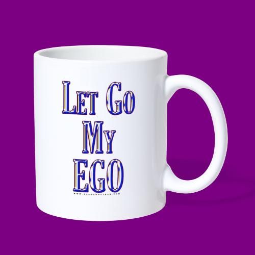 Let go my ego - Coffee/Tea Mug