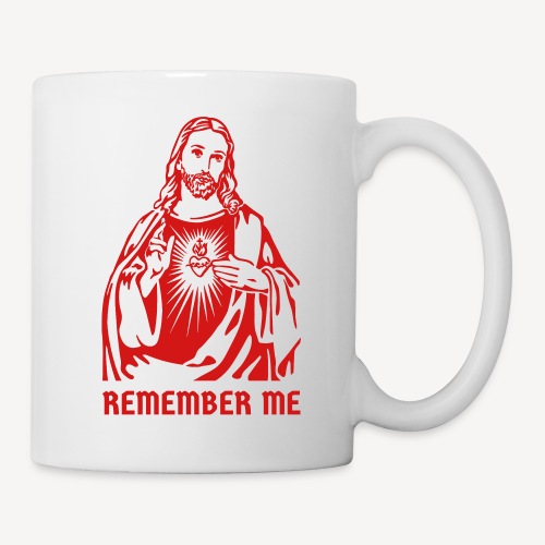 REMEMBER ME - Coffee/Tea Mug