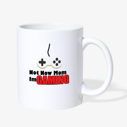 Mom I'm GAMING - Coffee/Tea Mug