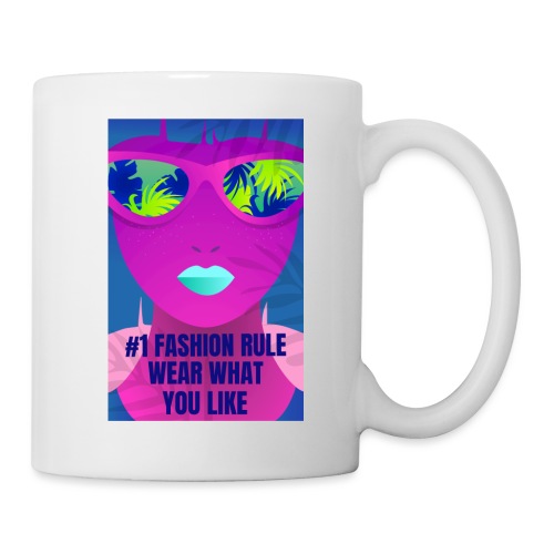 #1 Fashion Rule: Wear What You Like - Coffee/Tea Mug