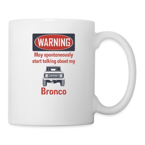 Warning Bronco Men's Graphic T-Shirt - Coffee/Tea Mug