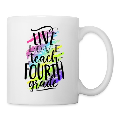 Live Love Teach 4th Grade Teacher T-shirts - Coffee/Tea Mug