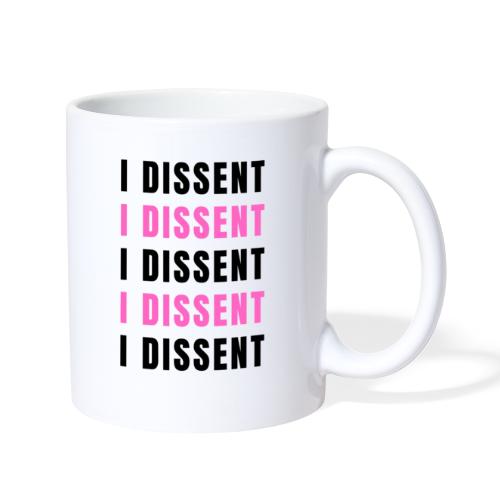I Dissent (Black) - Coffee/Tea Mug