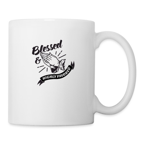Blessed and Highly Favored (Flag w/ Black Letters) - Coffee/Tea Mug