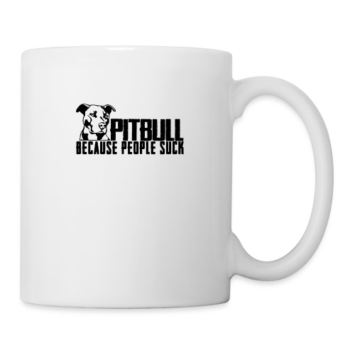 Pitbull because people suck - Coffee/Tea Mug