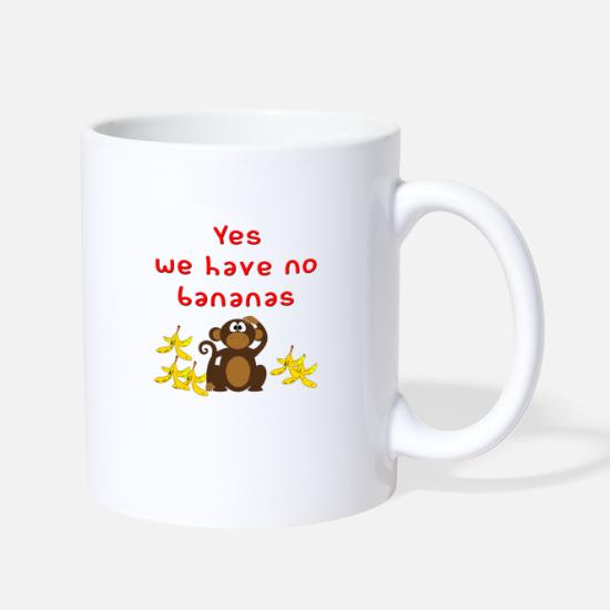 Funny Song Titles Yes We Have No Bananas' Mug | Spreadshirt