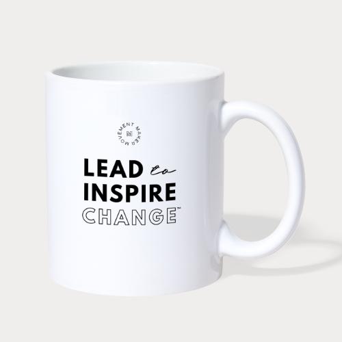 Lead. Inspire. Change. - Coffee/Tea Mug