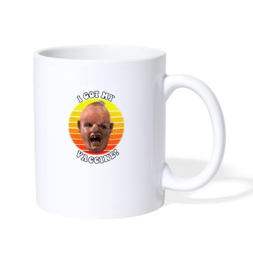 I GOT MY VACCINE - Coffee/Tea Mug