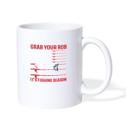 Grab Your Rod Let's Go Fishing Season T shirt - Coffee/Tea Mug