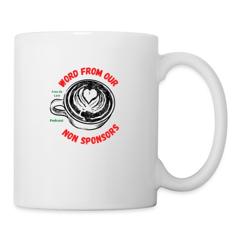 Word from non sponsor - Coffee/Tea Mug