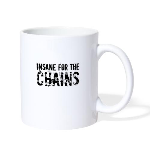 Insane For the Chains Disc Golf Black Print - Coffee/Tea Mug