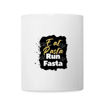 Eat Pasta Run Fasta - Coffee/Tea Mug - white - Front