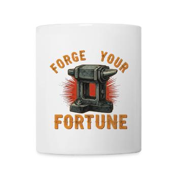 Forge Your Fortune - Coffee/Tea Mug - white - Front