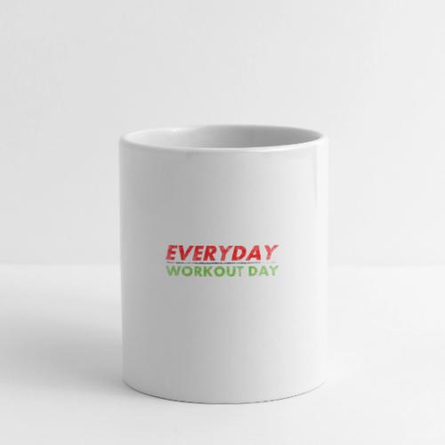 Everyday Workout Day - Coffee/Tea Mug