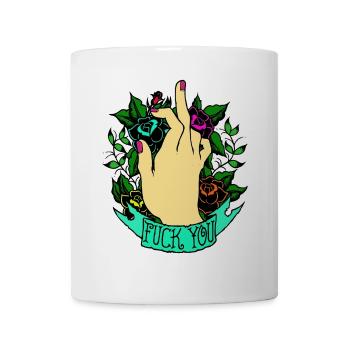 A Pretty Way To Say Fuck You - Coffee/Tea Mug - white - Front