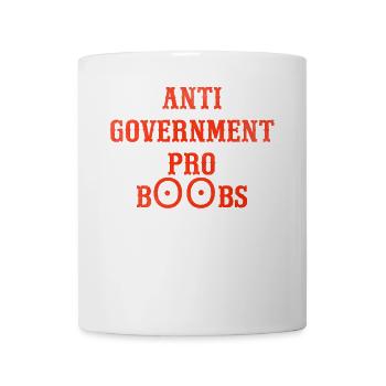 Anti government pro boobs - Coffee/Tea Mug - white - Front