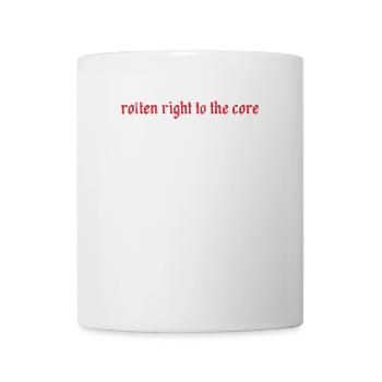 Rotten right to the core - Coffee/Tea Mug - white - Front