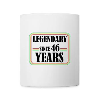 Legendary For 46 Years, 46th Birthday, Finally 46 - Coffee/Tea Mug - white - Front