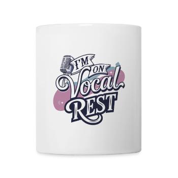 I'm On Vocal Rest 4 - Coffee/Tea Mug - white - Front