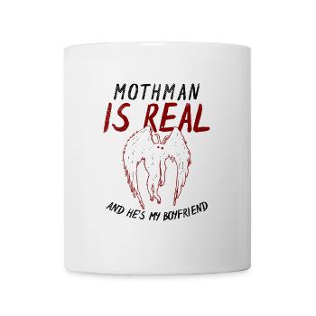 Mothman Is My Boyfriend For Cryptid Lover - Coffee/Tea Mug - white - Front
