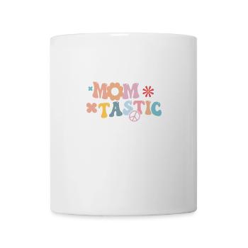 Momtastic Because Moms Are Simply Fantastic - Coffee/Tea Mug - white - Front