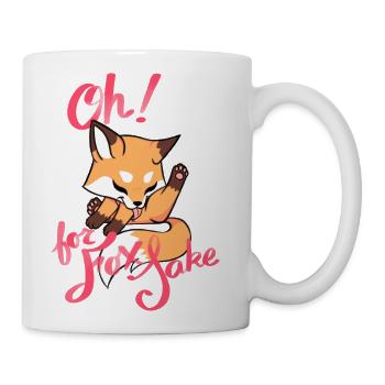 Oh For Fox sake - Coffee/Tea Mug - white - Right
