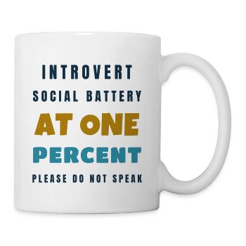 Introvert Social Battery At One Percent Gift - Coffee/Tea Mug - white - Right