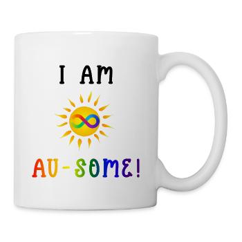 I Am Au-Some! Autistic Pride - Coffee/Tea Mug - white - Right