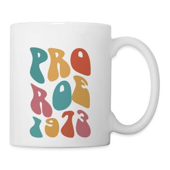 Pro Roe 1973 - Coffee/Tea Mug - white - Right