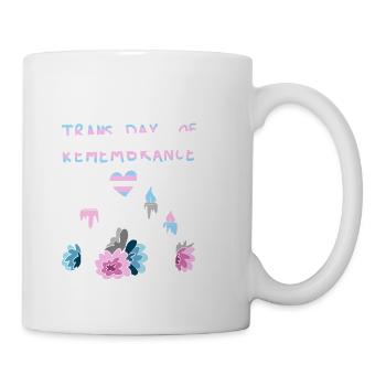 Trans Day Of Remembrance Trans LGBTQ - Coffee/Tea Mug - white - Right