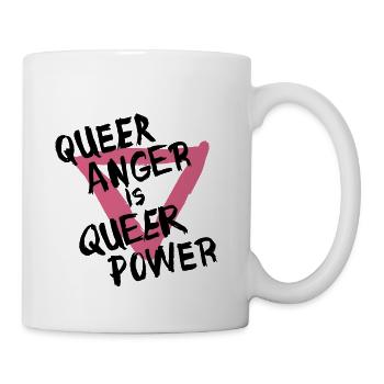 Queer anger is queer power - Coffee/Tea Mug - white - Right