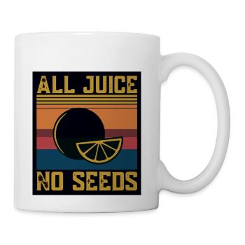 All Juice No Seed Funny Vintage All Juice No Seed - Coffee/Tea Mug - white - Right