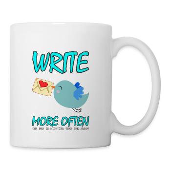 WRITE MORE OFTEN - Coffee/Tea Mug - white - Right