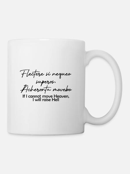 Flectere si nequeo superos Acheronta movebo - Coffee/Tea Mug - white