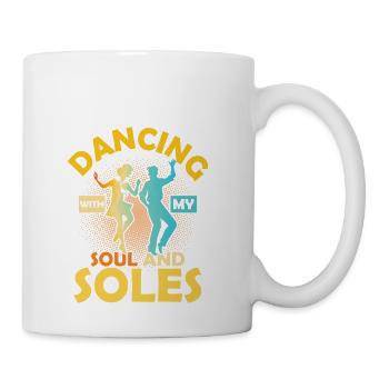Dancing With My Soul And Soles Tap Dance Tap Dance - Coffee/Tea Mug - white - Right